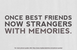 quotes about friendships gone bad