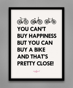 can t buy happiness but you can buy a bike recherche google