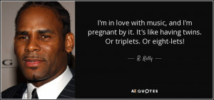 50 QUOTES FROM R. KELLY [PAGE - 3] | A-Z Quotes