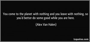 Alex Van Halen's quote #7