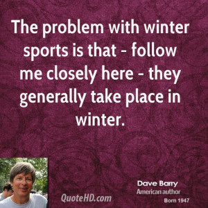 Pictures dave barry quotes funny quotes and sayings famous quotes