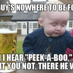 funny-drunk-baby-meme-peek-a-boo-pics-150x150.jpg