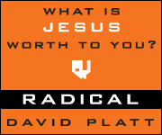 Go Back > Pix For > Radical David Platt Quotes