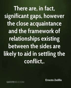 There are, in fact, significant gaps, however the close acquaintance ...
