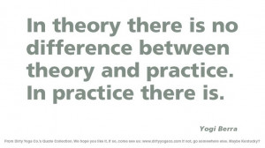 Yogi Berra - Dirty Yoga 41 #Quotes