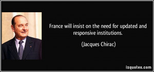 France will insist on the need for updated and responsive institutions ...