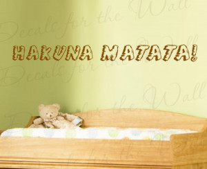 Hakuna Matata Lion King Wall Decal Quote