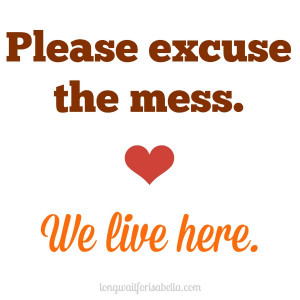 Are you thankful for your happy messy life?