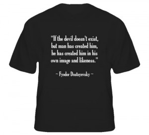 ... Fyodor Dostoyevsky / 