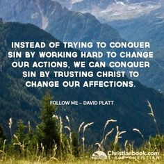 follow me by david platt more david platt quotes christ alone ...