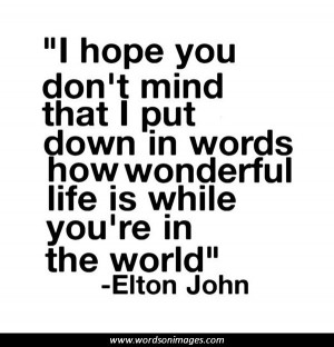Elton john quotes