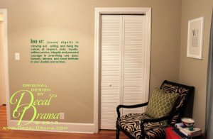 HONOR dignity, respect, duty, loyalty, selfless service, integrity and ...