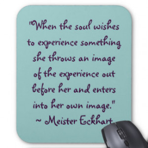 Meister Eckhart Quote Mousepad