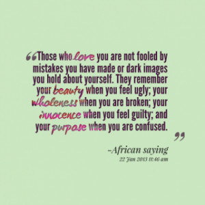 ... your *beauty when you feel ugly; your *wholeness when you are broken