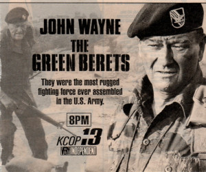 Green Berets John Wayne Quotes
