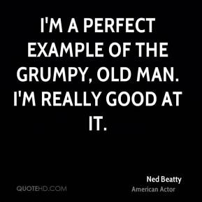 ned-beatty-im-a-perfect-example-of-the-grumpy-old-man-im-really-good ...
