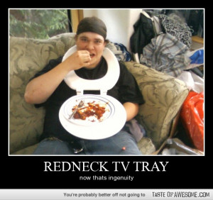 Funny - redneck tv tray