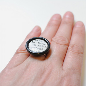 Jane Austen ring.. or any book quote ~ I don't like the ring but a ...