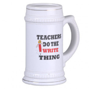 Funny Teacher Do the Write Thing 18 Oz Beer Stein