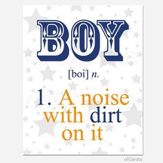 Boys Quote Stars Print Wall Art Boy a Noise With Dirt by ofCarola, $15 ...