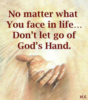 ... me alone. I need him and I don't want to ever let go of his hand