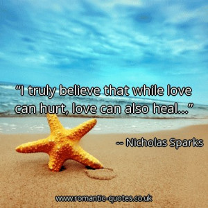 ... believe-that-while-love-can-hurt-love-can-also-heal_403x403_21408.jpg