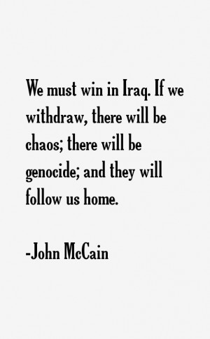 View All John McCain Quotes