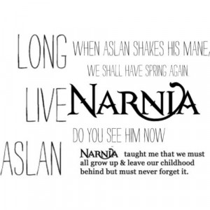 Chronicles Of Narnia Aslan Quotes
