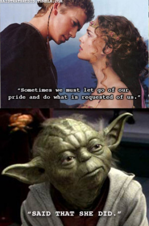 Hilarious Yoda Tumblr “Said That She Did” (22 pics)