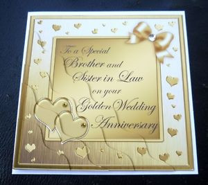 ... Brother & Sister In Law Golden 50th 50 Years Wedding Anniversary Card