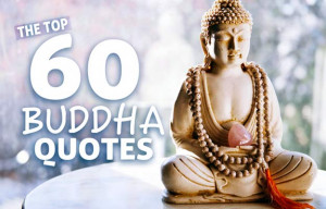 Inspirational Buddha Quotes and Sayings