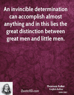 ... in this lies the great distinction between great men and little men