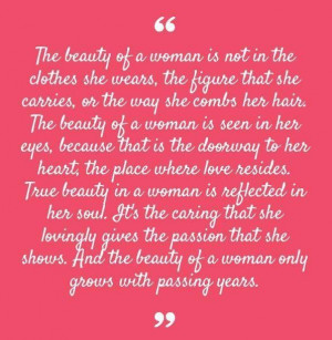 One of my favorite quotes about inner beauty by the impeccable classy ...