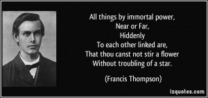 More Francis Thompson Quotes