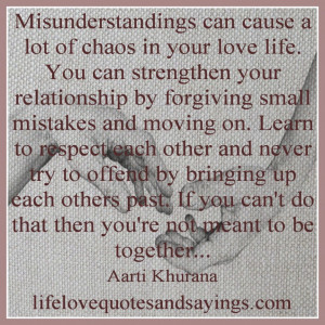 Quotes For Moving On: Misunderstandings Can Cause A Lot Of Chaos Quote ...