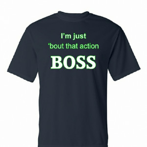 Beastmode-Im-just-bout-that-action-BOSS-White-Green.jpg