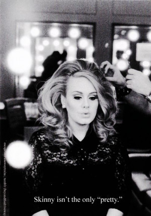 Yep. Gorgeous woman, Adele is. Proof that you need to be happy and ...