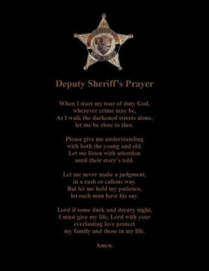 Deputy Sheriff PrayerDeputy Sheriff, Sheriff Prayer, Deputy Wife ...