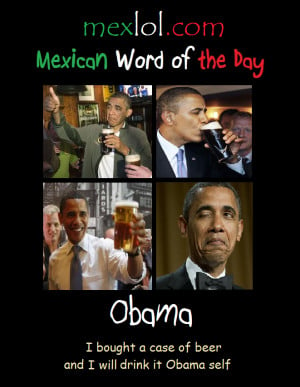 Mexican Word of the Day: Obama