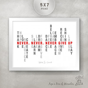 Never Give Up 5x7 Inspirational Quote Print / Inspirational Art Print ...