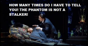 Funny Quote of the Opera Phantom