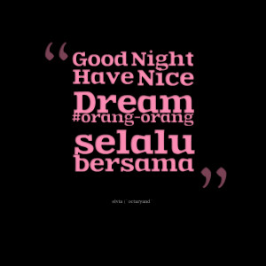 Quotes Picture: good night have nice dream