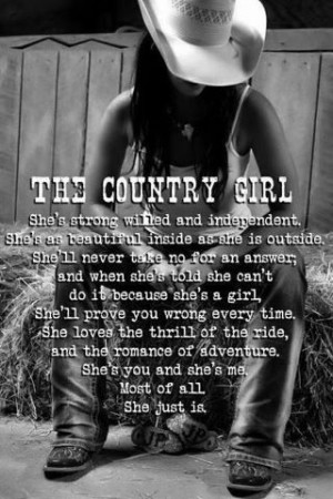 The country girl, beautiful, pretty, lady, quotes, sayings