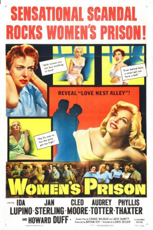 with women-in-prison films..... WOMEN'S PRISON Actress Ida Lupino ...