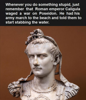 Caligula Wasn’t Especially Brilliant