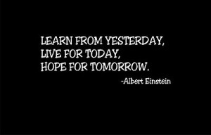 ALBERT EINSTEIN LEARN LIVE HOPE QUOTE INSPIRATIONAL SHIRT