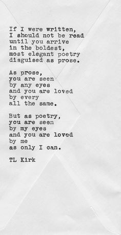 ... love poems poems poetry poetry quotes typewriters vintage tl kirk