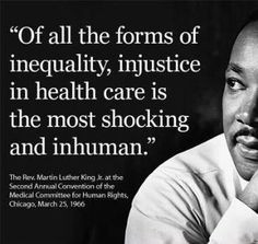 MLK Quote #healthcare More
