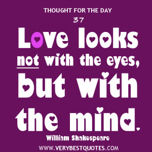 Love-quotes-Thought-For-They-Day-about-love-william-shakespeare-quotes ...