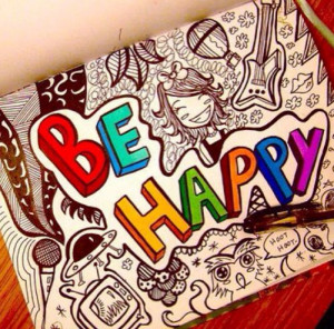 Be Happy! random #happy #quotes #drawing